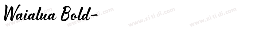 Waialua Bold字体转换